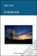 La nuova alba