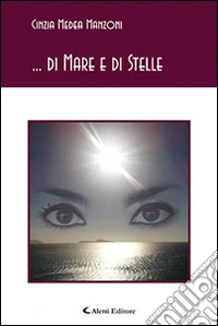 ... Di mare e di stelle libro