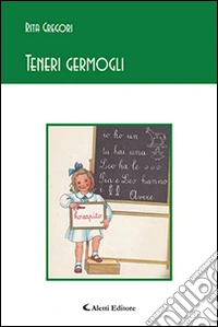 Teneri germogli libro