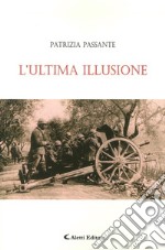 L'ultima illusione libro