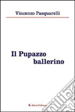 Il pupazzo ballerino libro