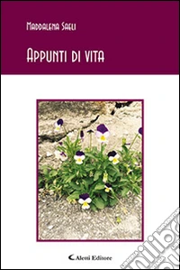Appunti di vita libro