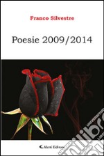 Poesie 2009-2014 libro