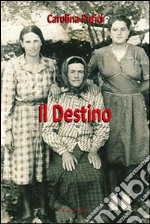 Il destino libro