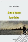 Arno in laguna-Arno latino libro