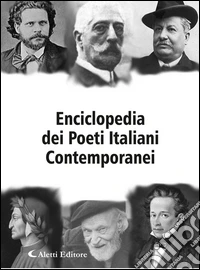 Enciclopedia dei poeti italiani contemporanei libro