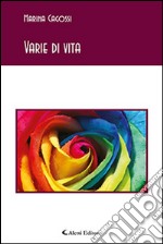 Varie di vita libro