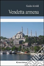 Vendetta armena libro