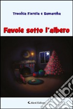 Favole sotto l'albero libro