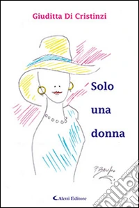 Solo una donna libro