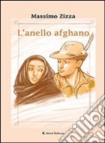 L'anello afghano libro