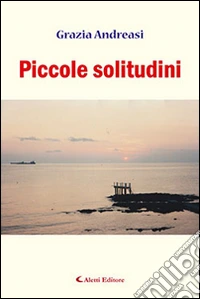 Piccole solitudini libro