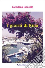 I giorni di Rina libro