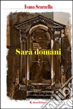 Sarà domani libro