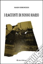 I racconti di nonno Mario