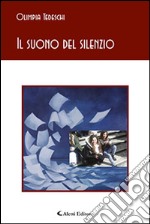 Il suono del silenzio