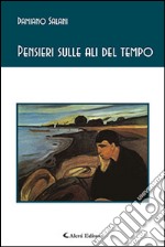 Pensieri sulle ali del tempo