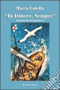 «In itinere, semper» libro