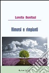 Rimorsi e rimpianti libro