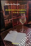 Diario di una barista. Letto in un sorso... libro