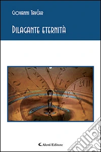 Dilagante eternità libro