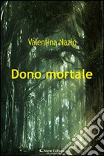 Dono mortale