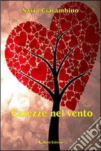 Carezze nel vento libro