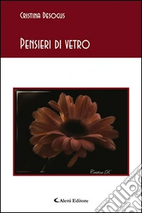 Pensieri di vetro libro