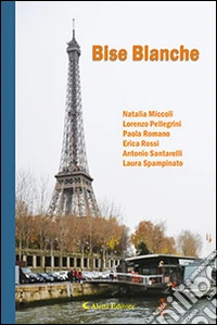 Bise blanche libro