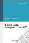 «Emilio Isgrò/Immagine o parola?» libro