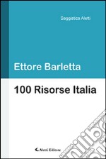 100 risorse Italia libro