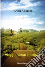 Viaggio verso la felicità