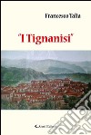 «I tignanisi» libro