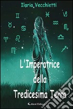 L'imperatrice della tredicesima terra libro