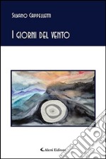 I giorni del vento libro