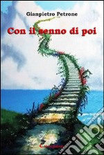 Con il senno di poi libro