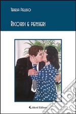 Ricordi e pensieri libro