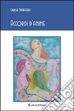 Accordi d'anime libro