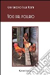 Voci dal pollaio libro