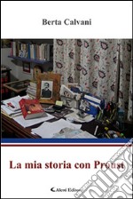 La mia storia con Proust libro