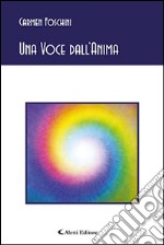 Una voce dell'anima libro