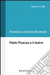 Pablo Picasso e il teatro libro