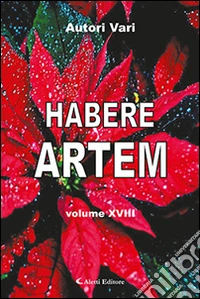 Habere artem. Vol. 18 libro