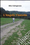 L'angelo custode libro