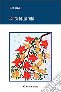 Danza della vita libro
