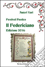 Il Federiciano 2016. Libro verde libro