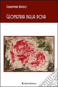 Geometria della rosa libro