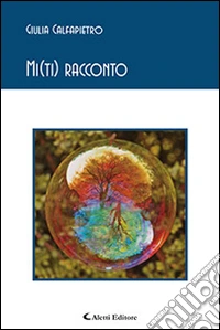 Mi (ti) racconto libro