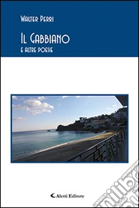Il gabbiano e altre poesie libro
