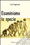 Esaminiamo la specie libro